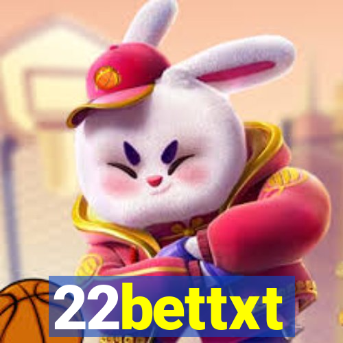 22bettxt