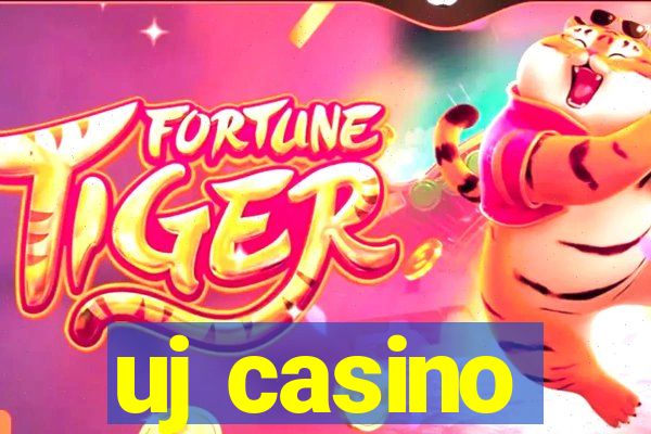 uj casino