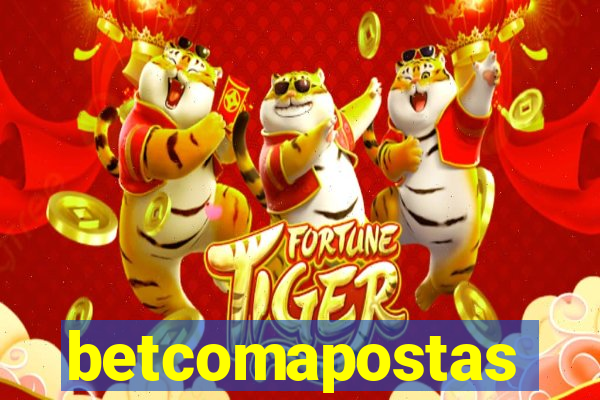 betcomapostas