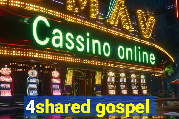 4shared gospel