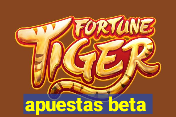 apuestas beta