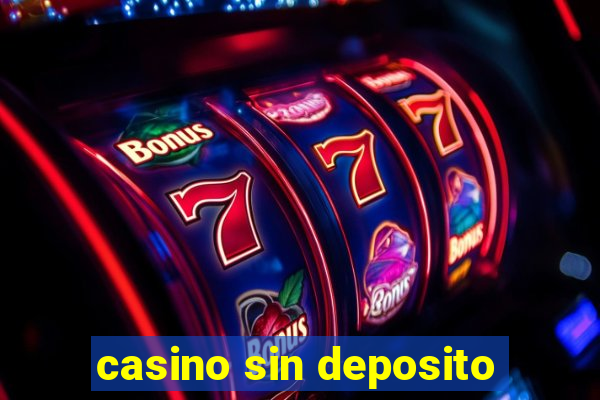 casino sin deposito