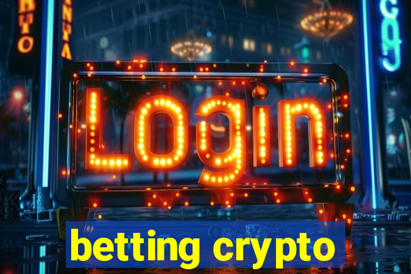 betting crypto