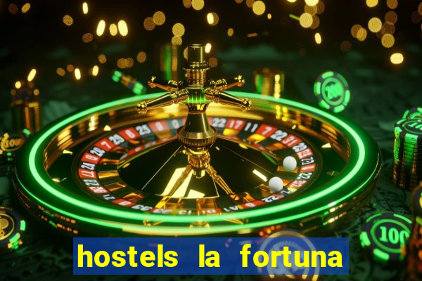 hostels la fortuna costa rica