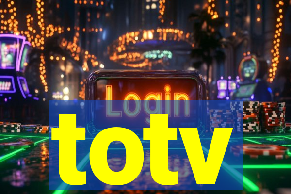 totv