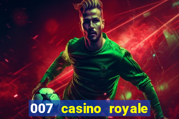 007 casino royale completo utorrent