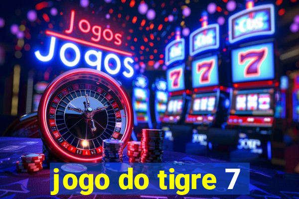 jogo do tigre 7