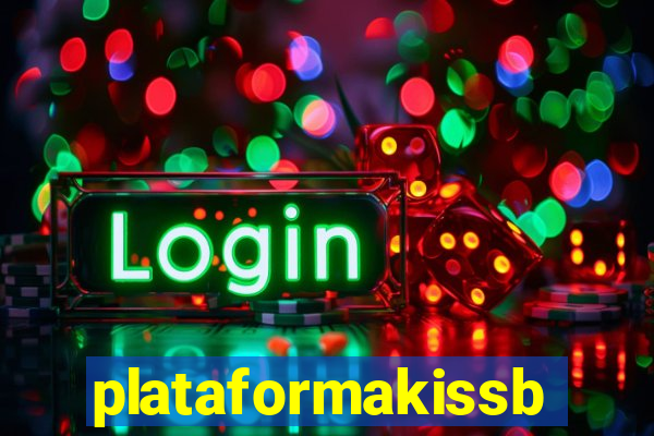 plataformakissbet.com