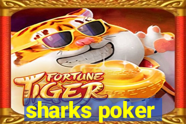 sharks poker