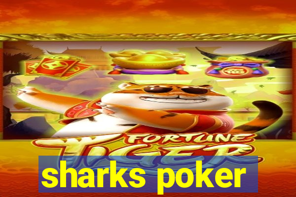 sharks poker