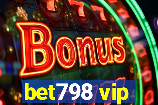 bet798 vip