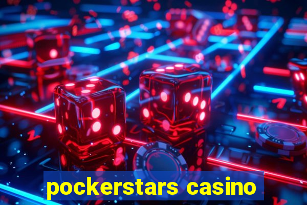 pockerstars casino