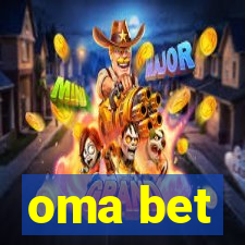 oma bet