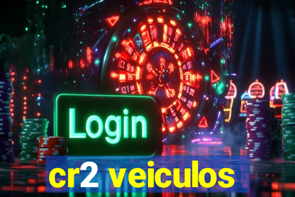 cr2 veiculos