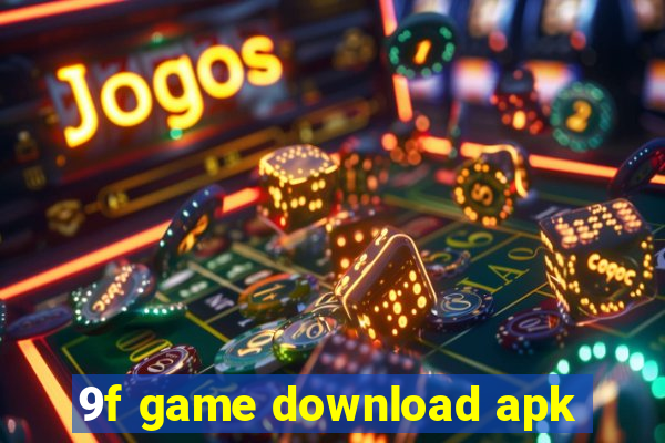 9f game download apk