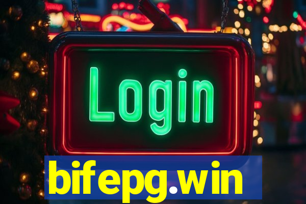 bifepg.win