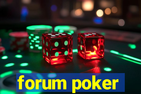 forum poker