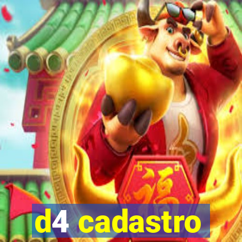 d4 cadastro