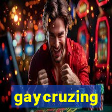 gaycruzing