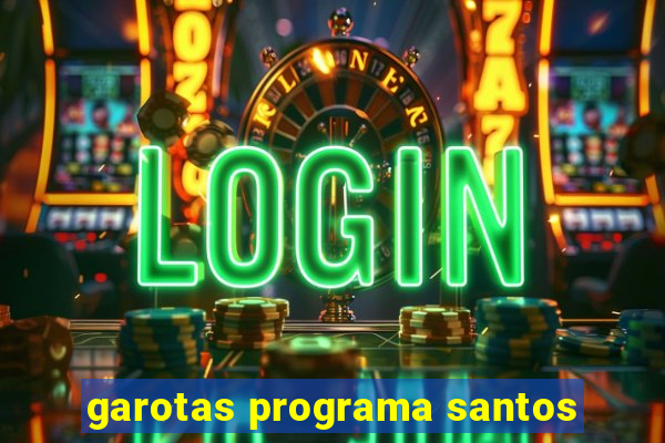 garotas programa santos