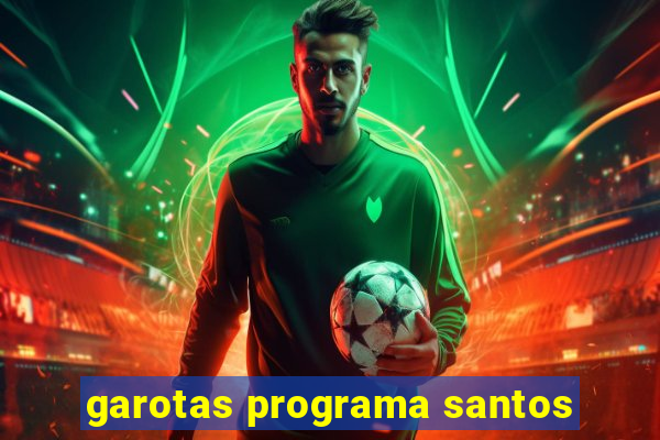 garotas programa santos