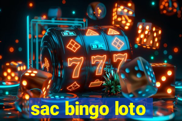 sac bingo loto