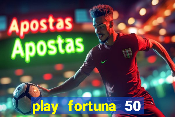 play fortuna 50 free spins