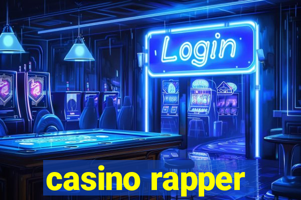 casino rapper