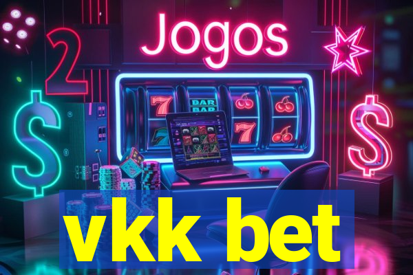 vkk bet