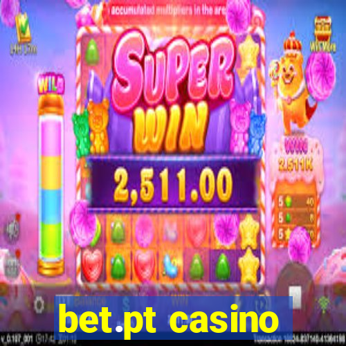 bet.pt casino