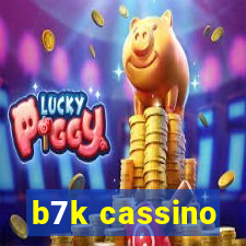 b7k cassino