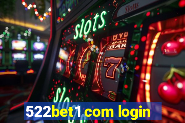 522bet1 com login