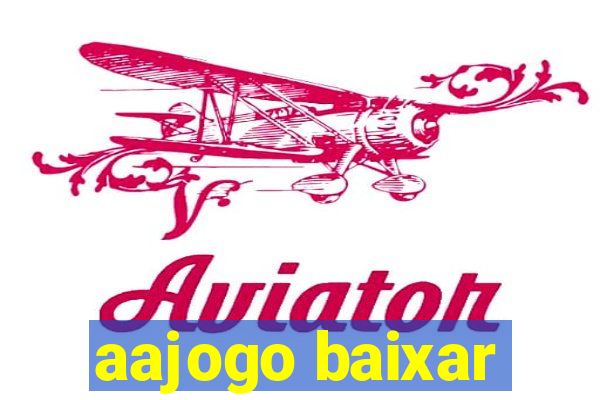 aajogo baixar