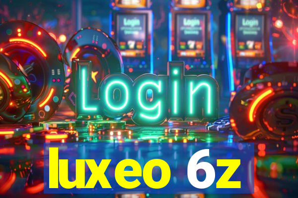 luxeo 6z