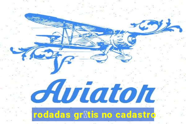 rodadas gr谩tis no cadastro