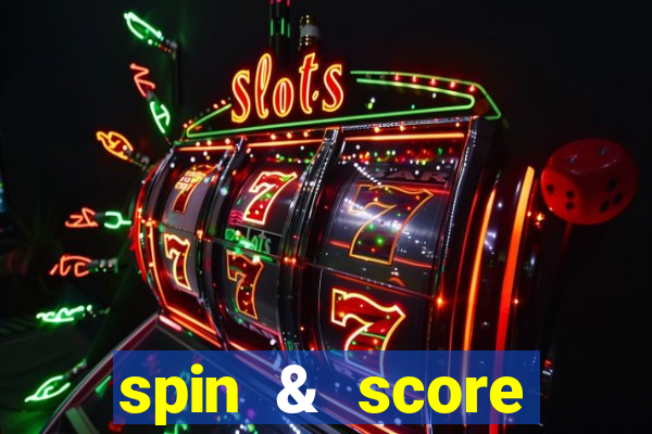 spin & score megaways slot