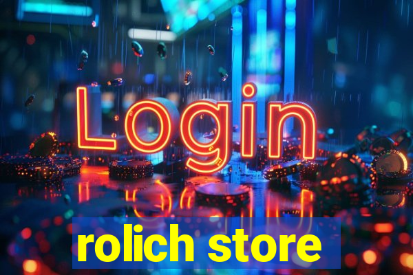 rolich store