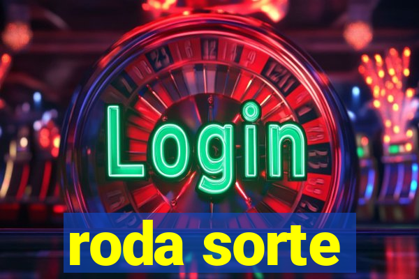 roda sorte