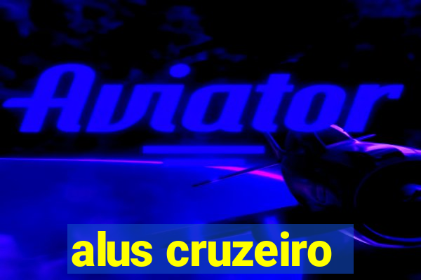 alus cruzeiro