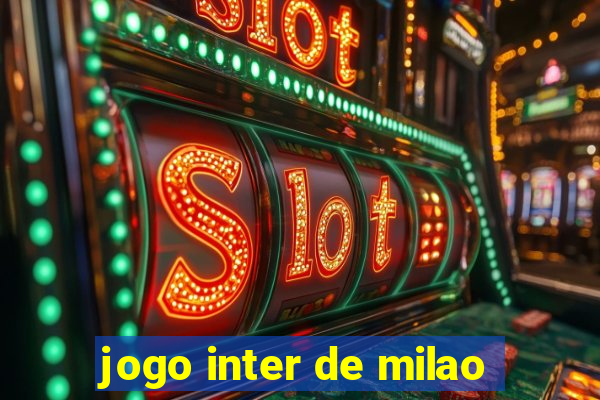 jogo inter de milao