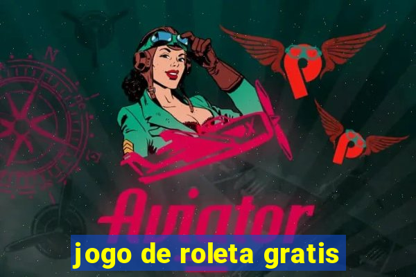 jogo de roleta gratis