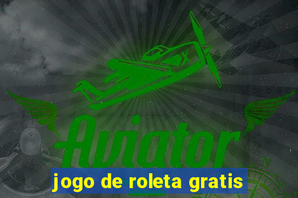 jogo de roleta gratis