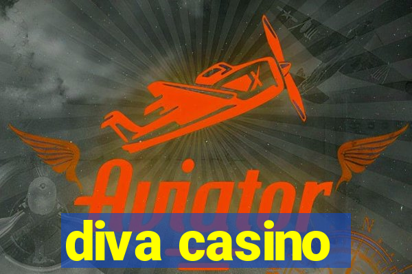 diva casino