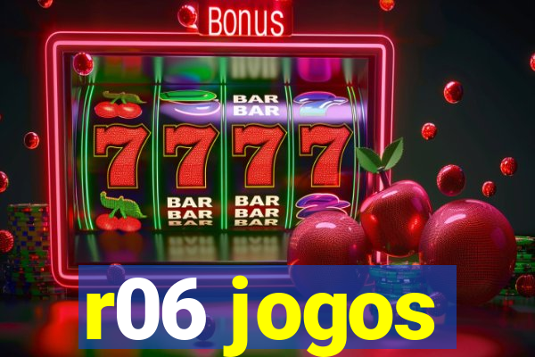 r06 jogos