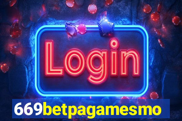 669betpagamesmo