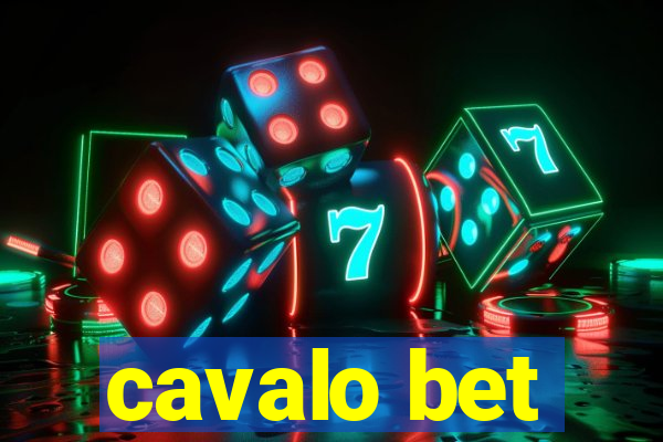 cavalo bet