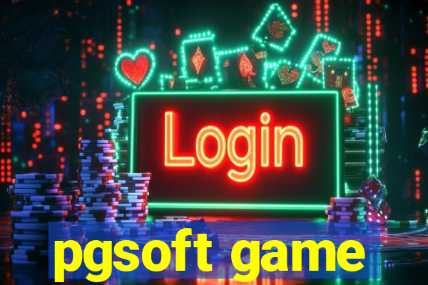 pgsoft game