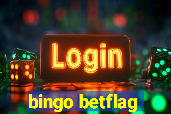 bingo betflag