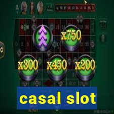 casal slot