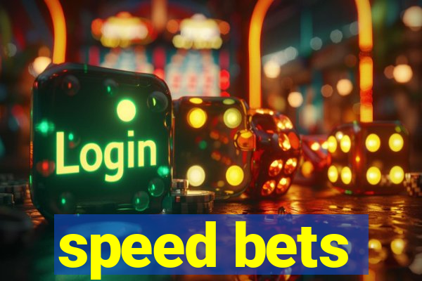 speed bets